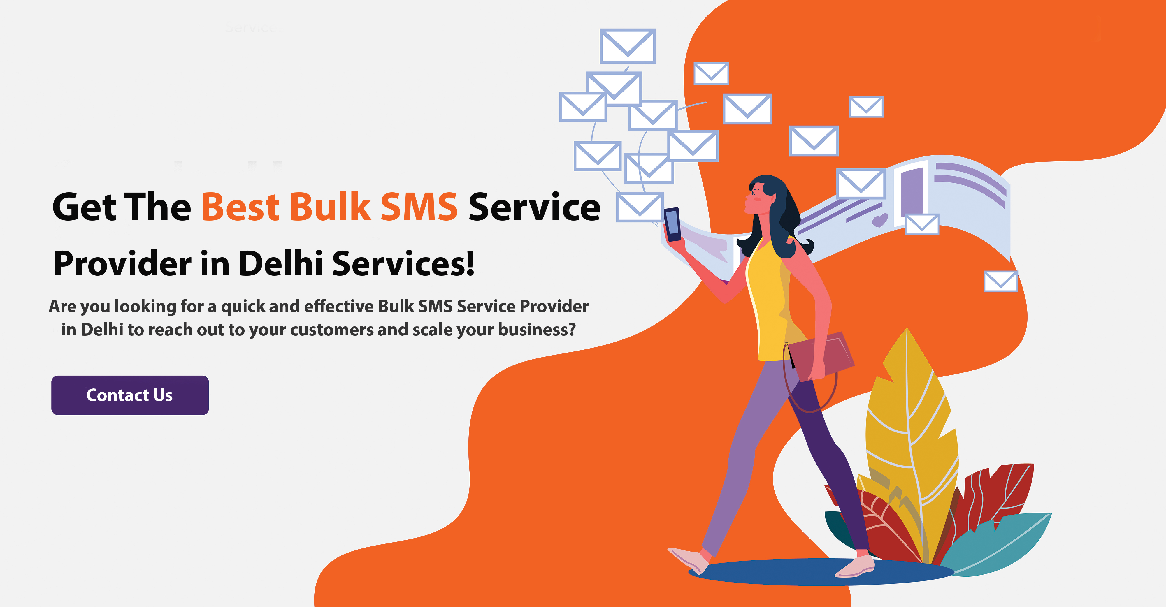 Get The Best Bulk SMS Service Provider in Delhi Services!